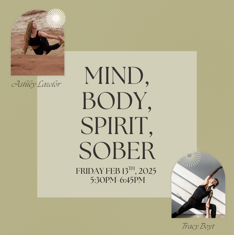 Mind, Body, Spirit, Sober with Ashley and Tracy B