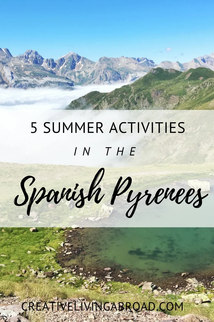 5 Outdoor Summer Activities In the Spanish Pyrenees — Creative Living