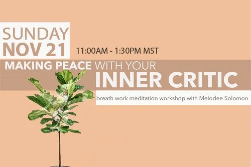 Breath Work x Healing with Inner Critic (Online)