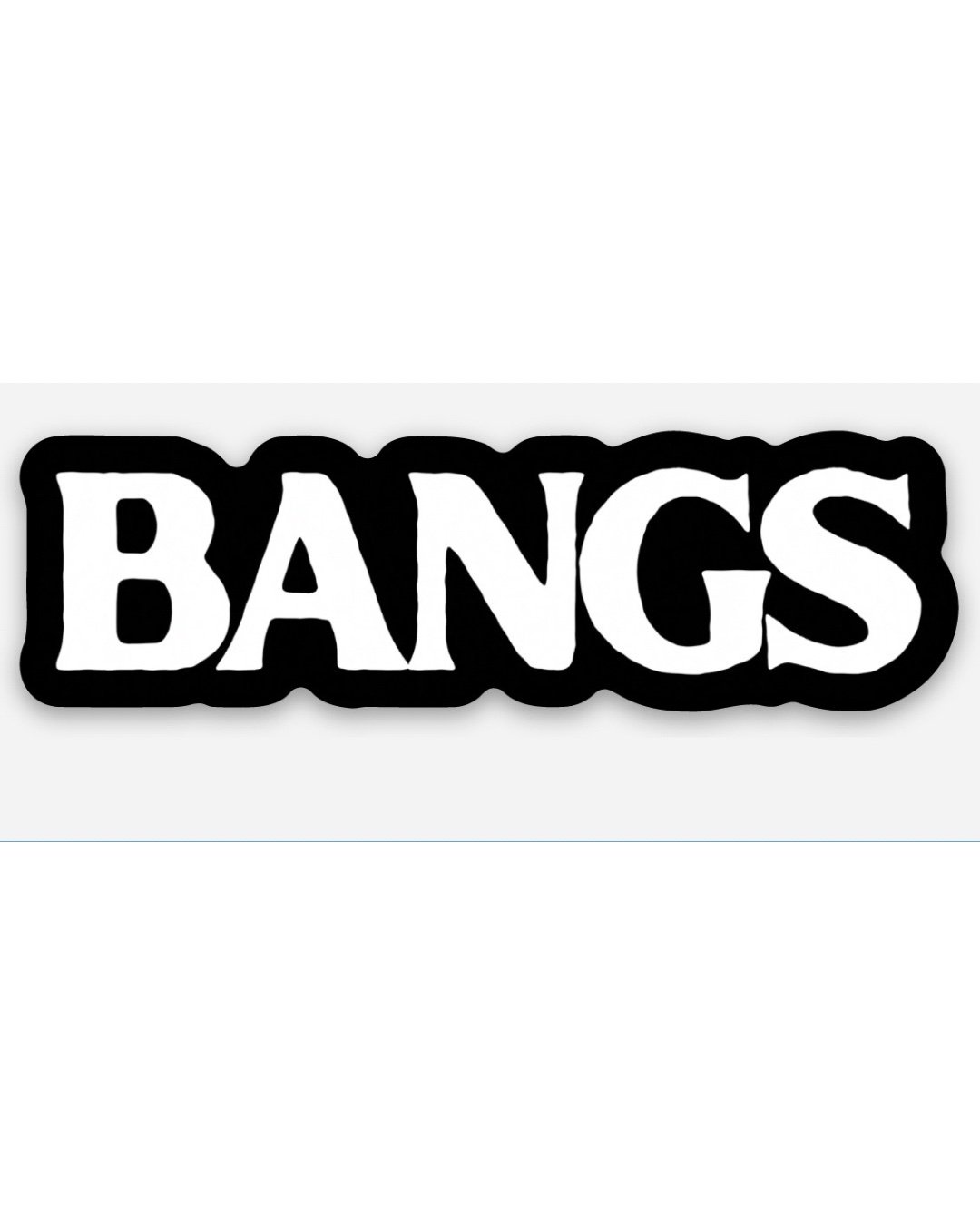 BANGS STICKER