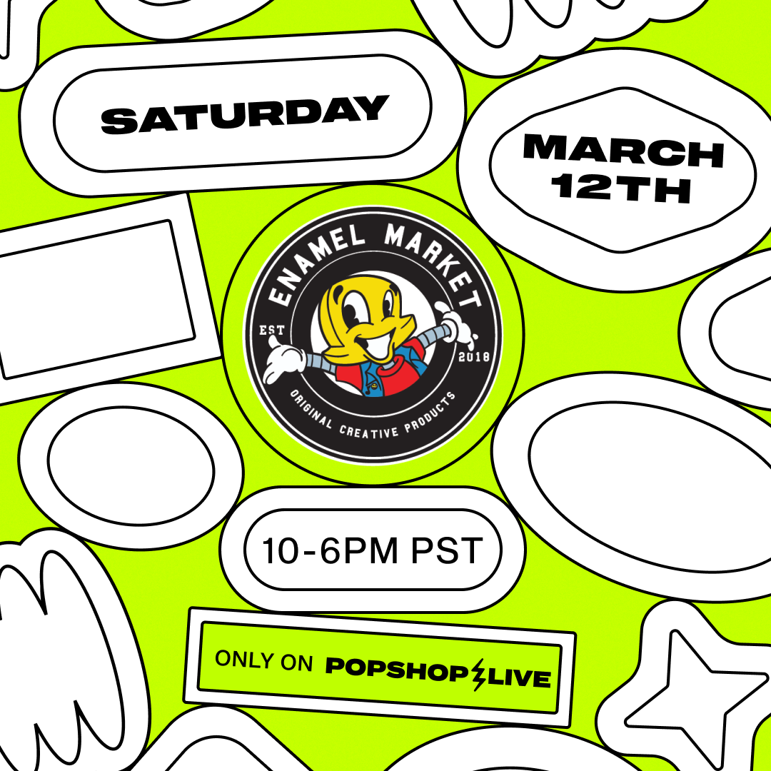 Enamel Market - Pop Shop Live