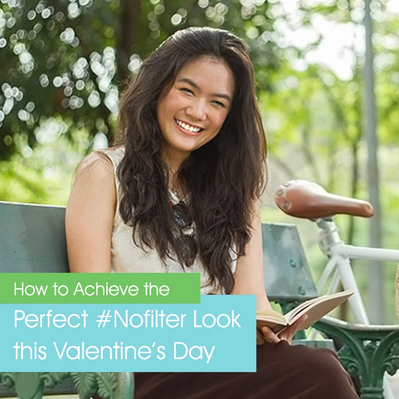How to Achieve the Perfect #Nofilter Look this Valentine’s Day