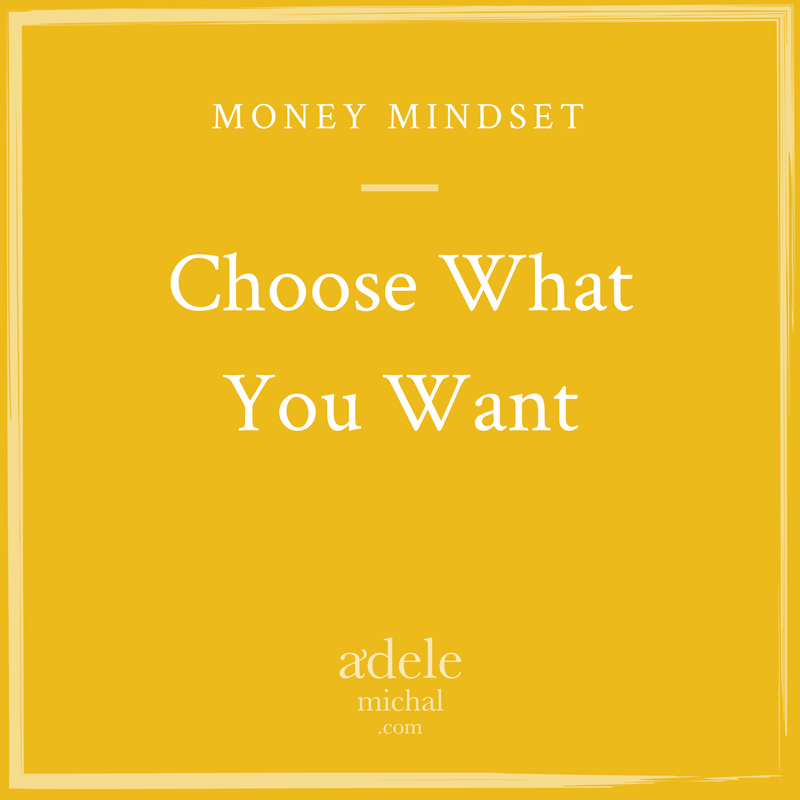 Choose What You Want