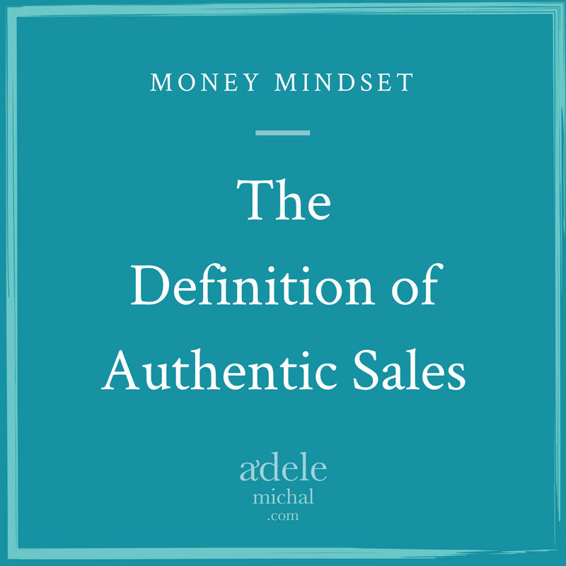 The Definition of Authentic Sales
