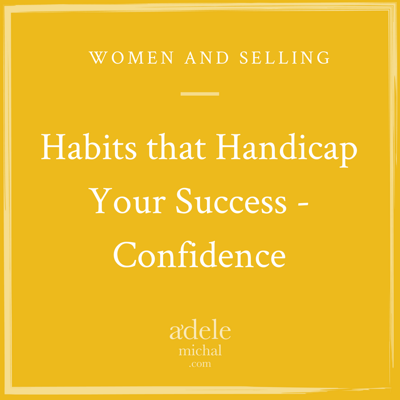 Habits that Handicap Your Success - Confidence