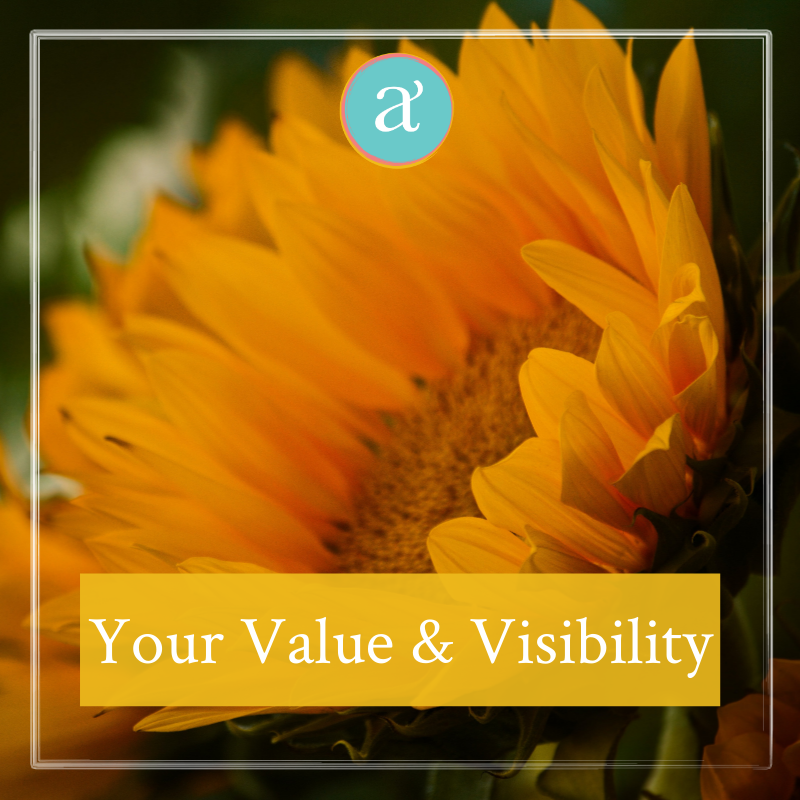 Your Value & Visibility