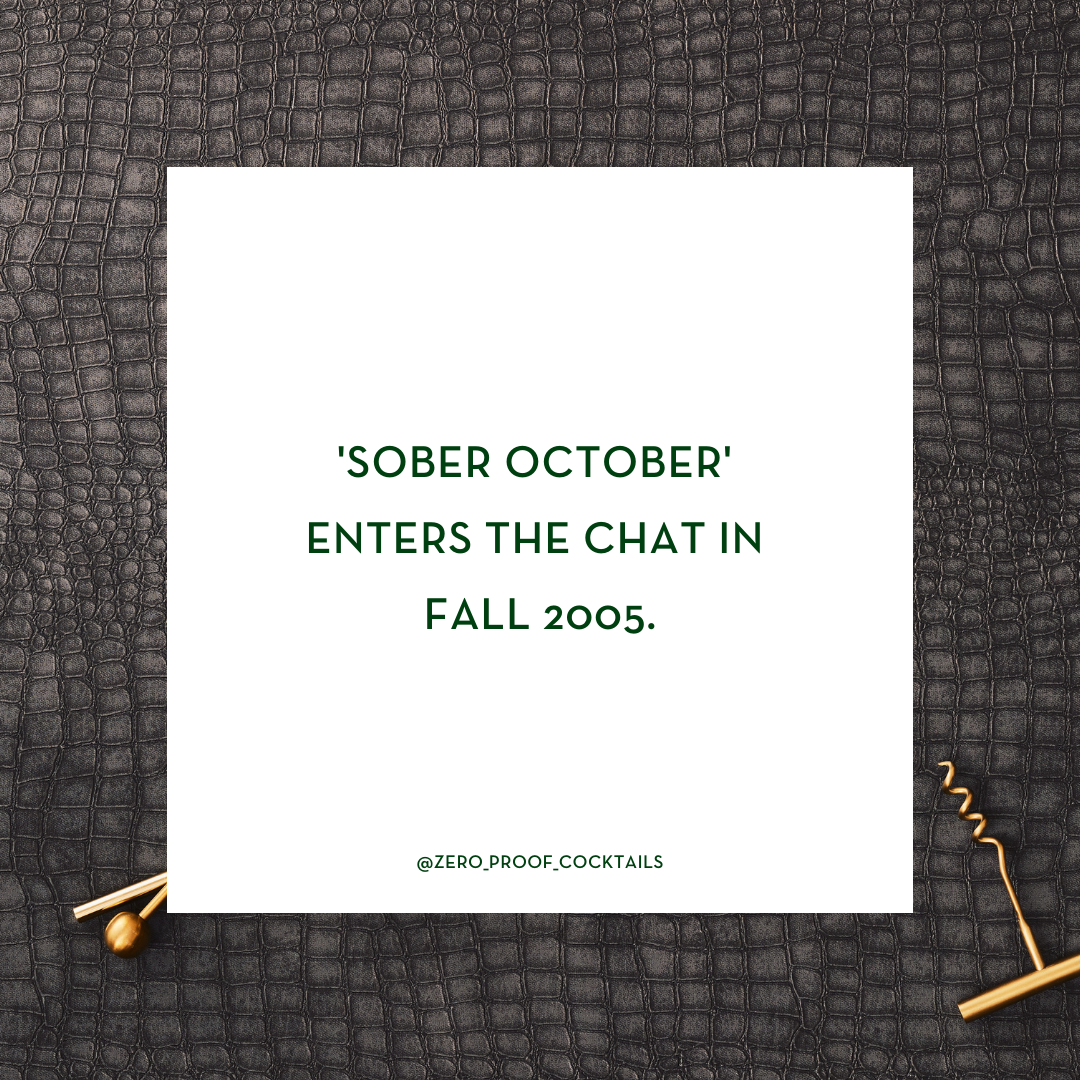 Sober October Enters the Chat in 2005