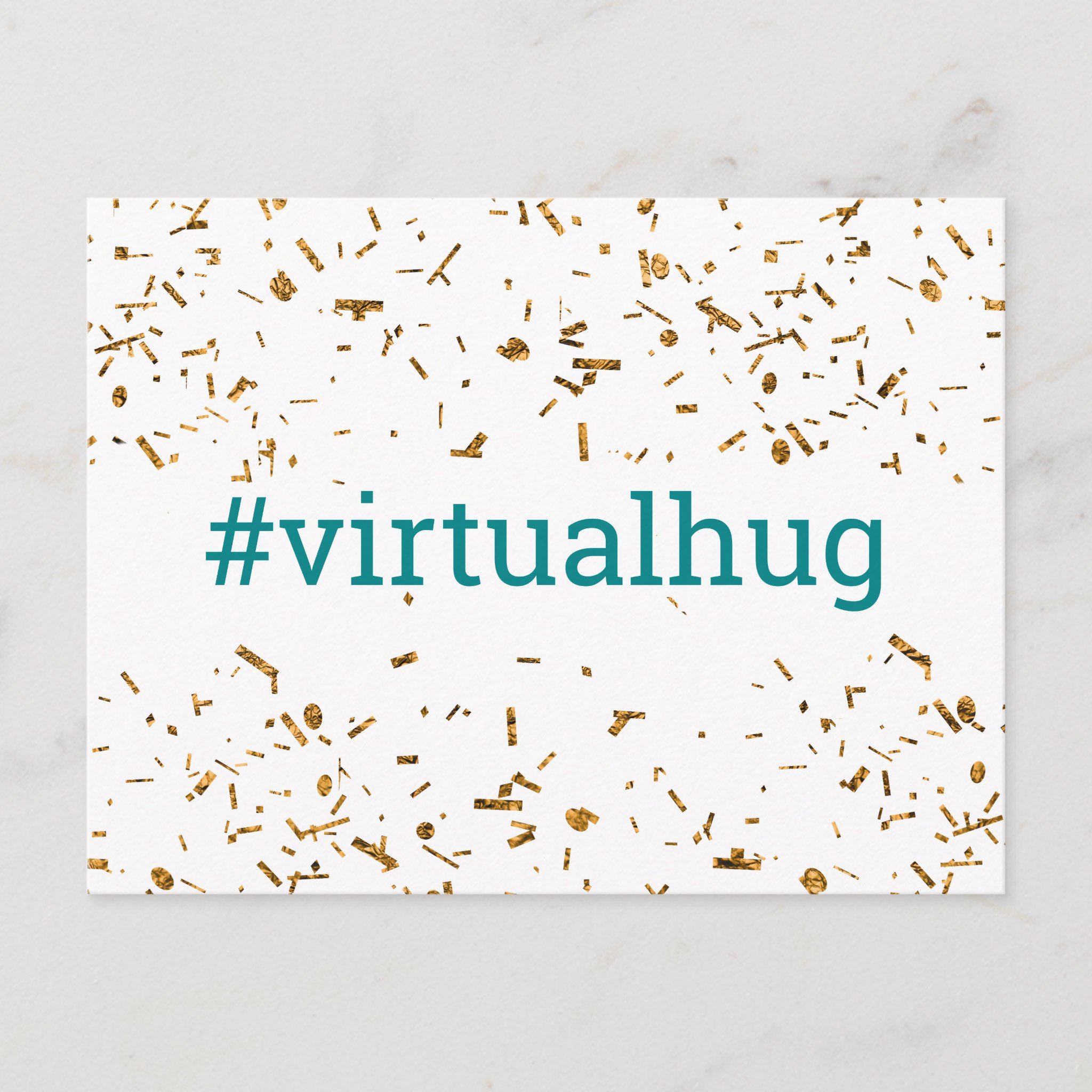 Teal-Virtual-Hug-Hashtag-Gold-Faux-Confetti-Postcard.jpg
