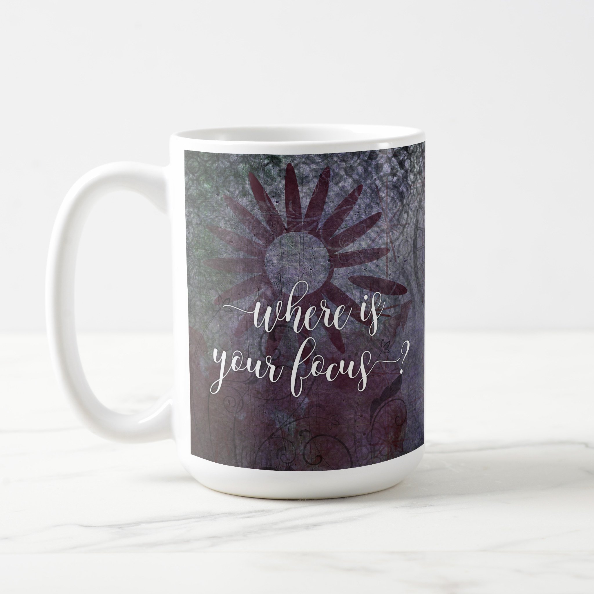 Where-is-Your-Focus-Typography-Rustic-Abstract-2-Coffee-Mug.jpg