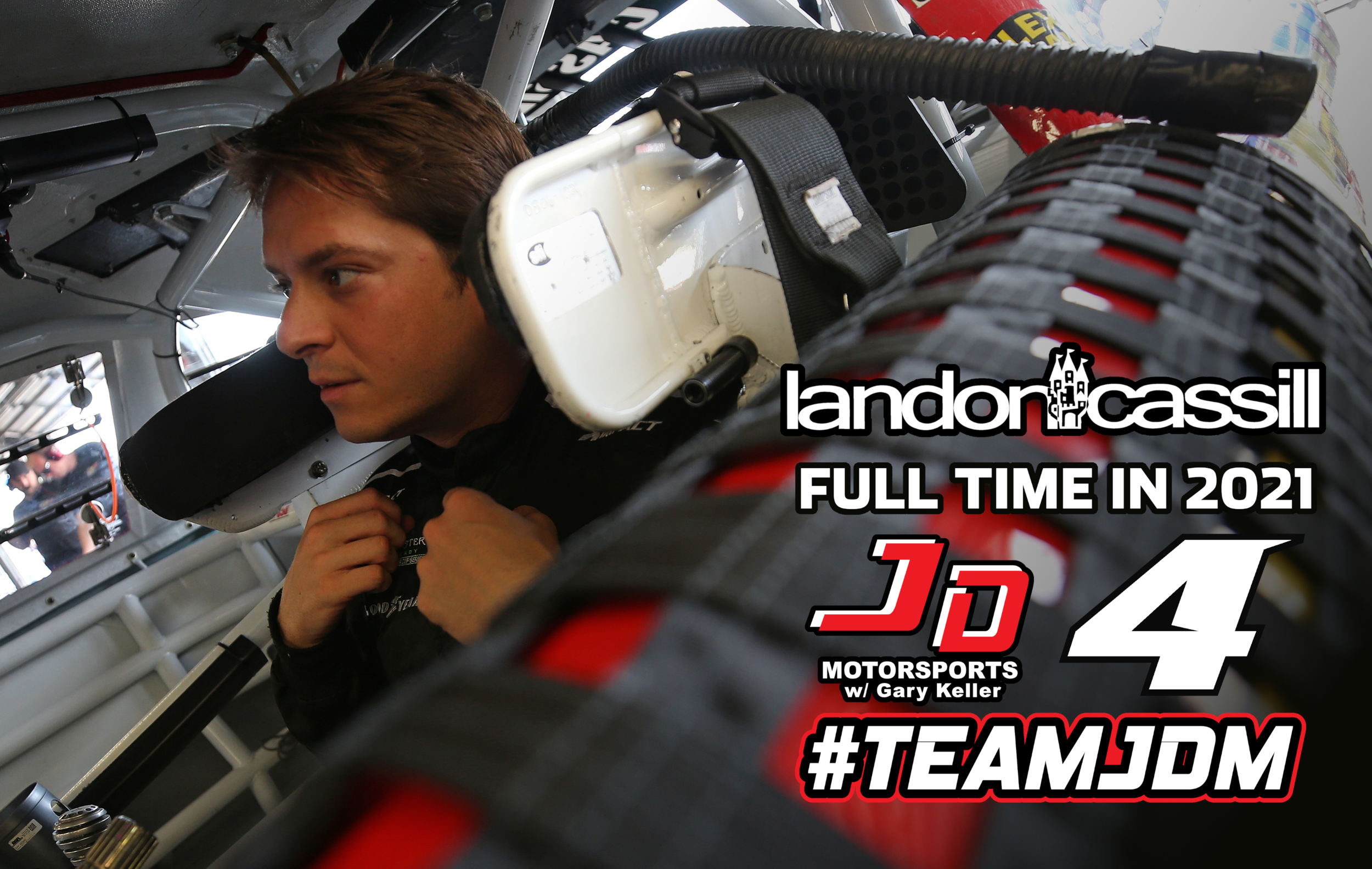 JD MOTORSPORTS WITH GARY KELLER SIGNS LANDON CASSILL TO DRIVE FULL-TIME IN THE NO. 4 CHEVROLET