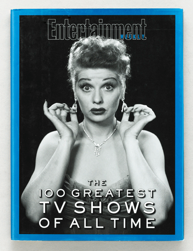   100 GREATEST TV SHOWS  entertainment weekly special projects&nbsp; 