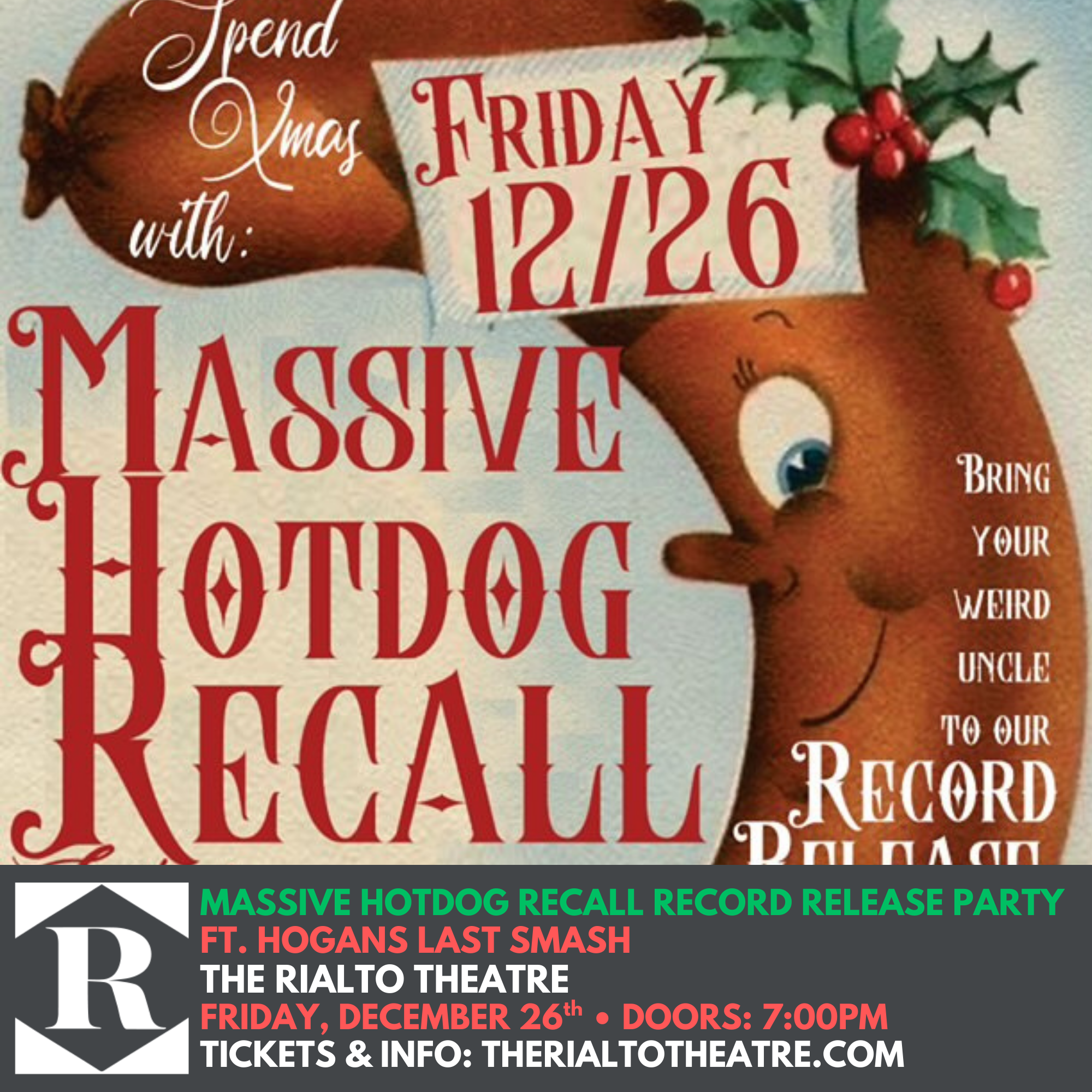 MASSIVE HOTDOG RECALL RECORD RELEASE PARTY FT. HOGANS LAST SMASH - 12/26/2025