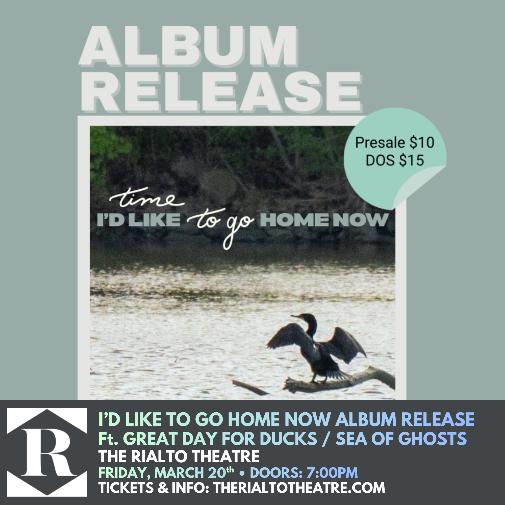 I’D LIKE TO GO HOME NOW ALBUM RELEASE FT. GREAT DAY FOR DUCKS & SEA OF GHOSTS - 03/20/2026