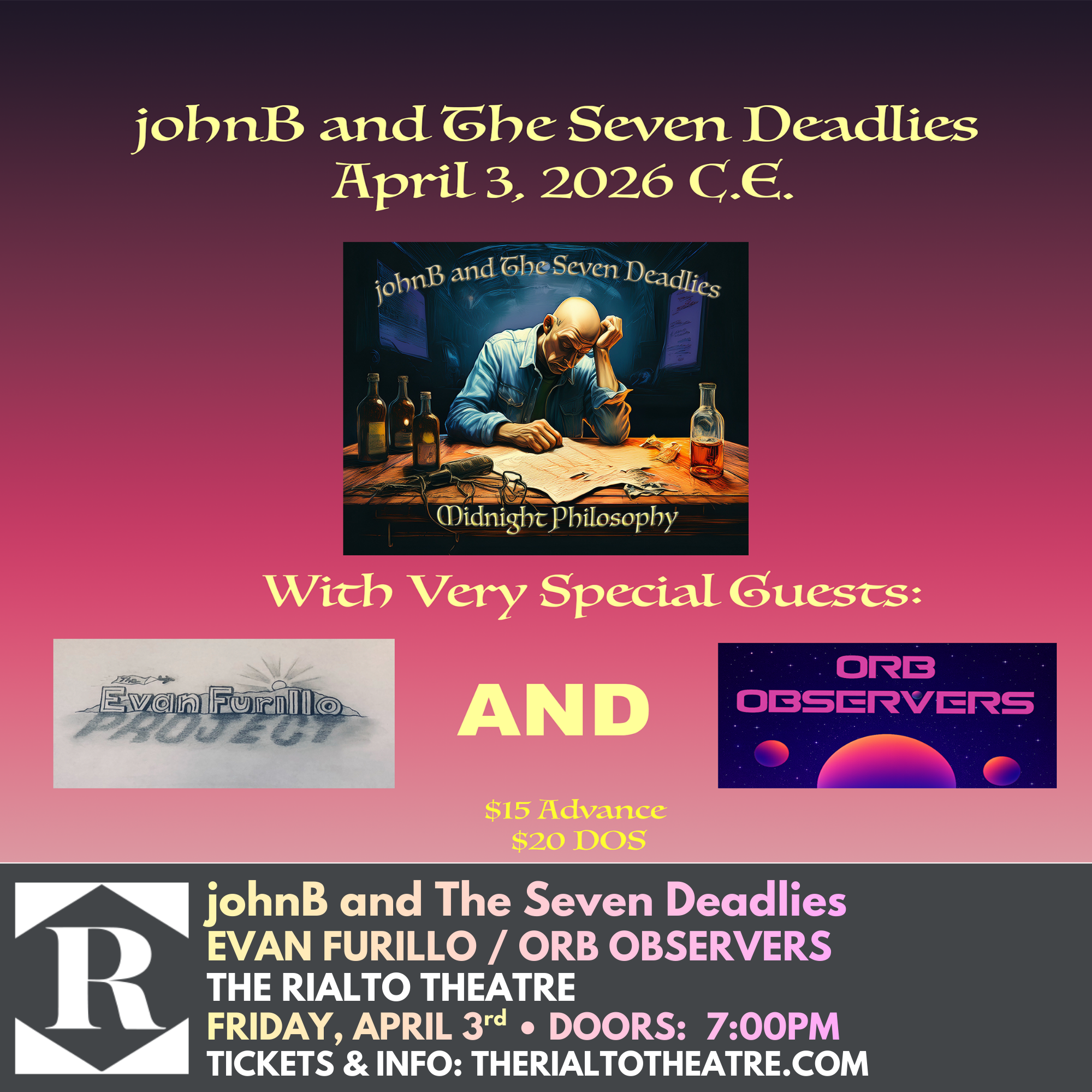JohnB and The Seven Deadlies W/ Evan Furillo and Orb Observers - 04/03/2026
