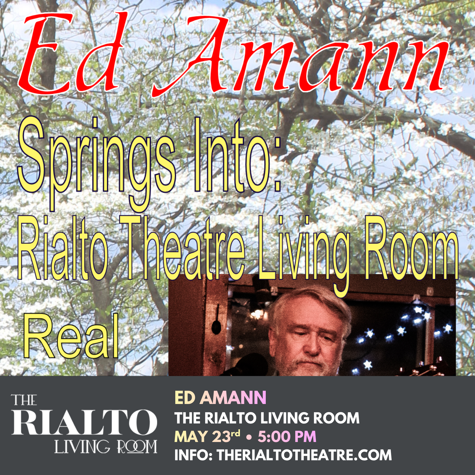 ED Amann in The Rialto Living Room - O5/23/2026