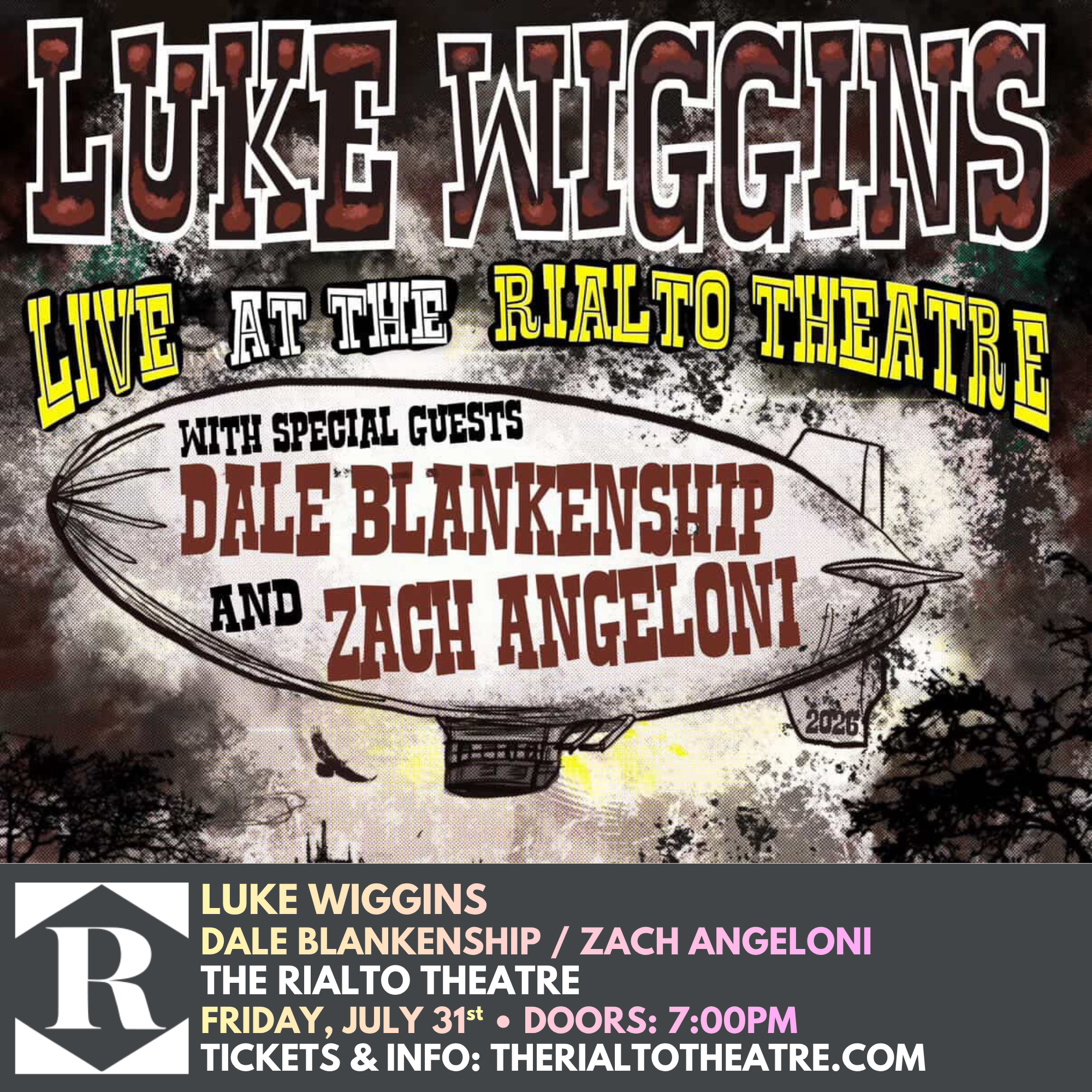 Luke Wiggins / Dale Blankenship / Zach Angeloni - 07/31/2026 