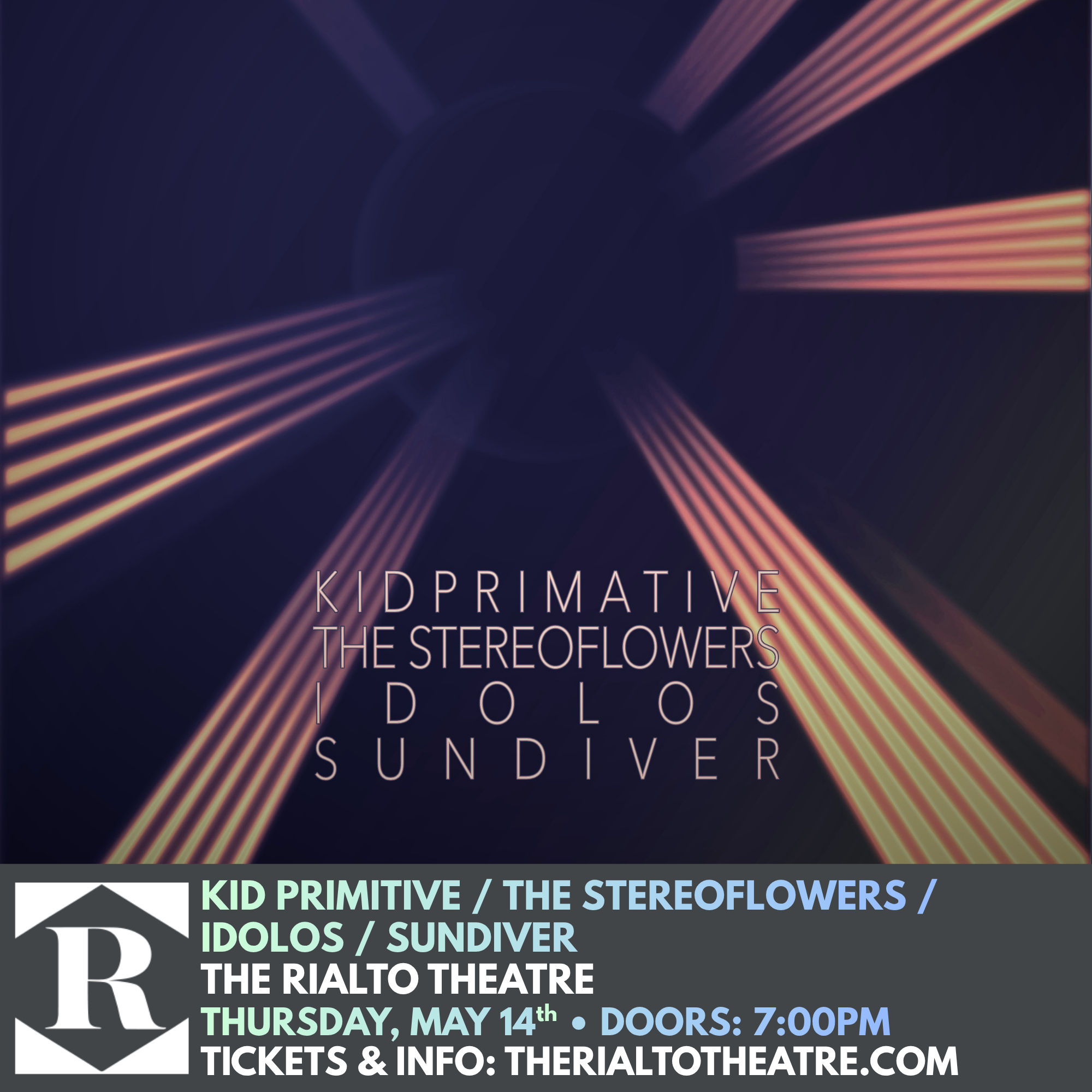 IDOLOS / SUNDIVER / The Stereoflowers / Kid Primitive - 05/14/2026