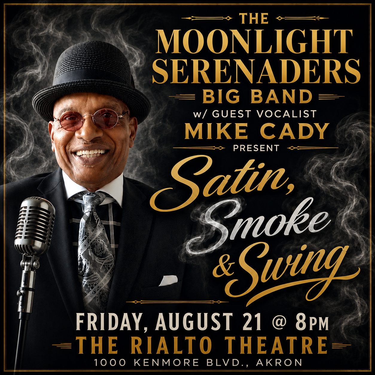 The Moonlight Serenaders Big Band W/ Guest Mike Cady Present Satin, Smoke &amp; Swing - 08/21/2026 