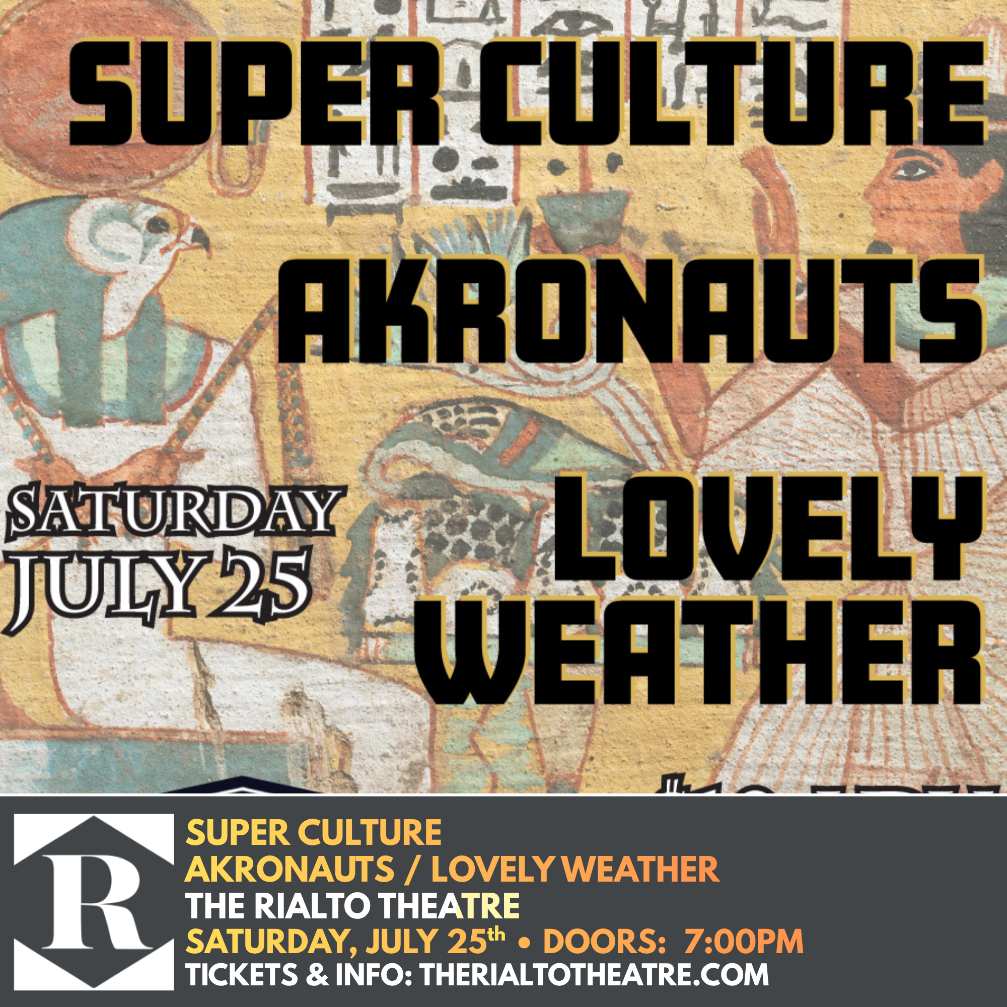 Super Culture / Akronauts / Lovely Weather - 07/25/2026 