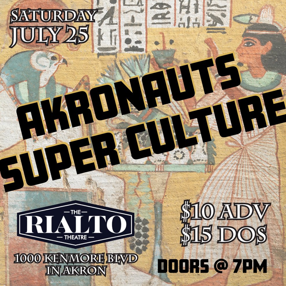 Super Culture / Akronauts  - 07/25/2026 
