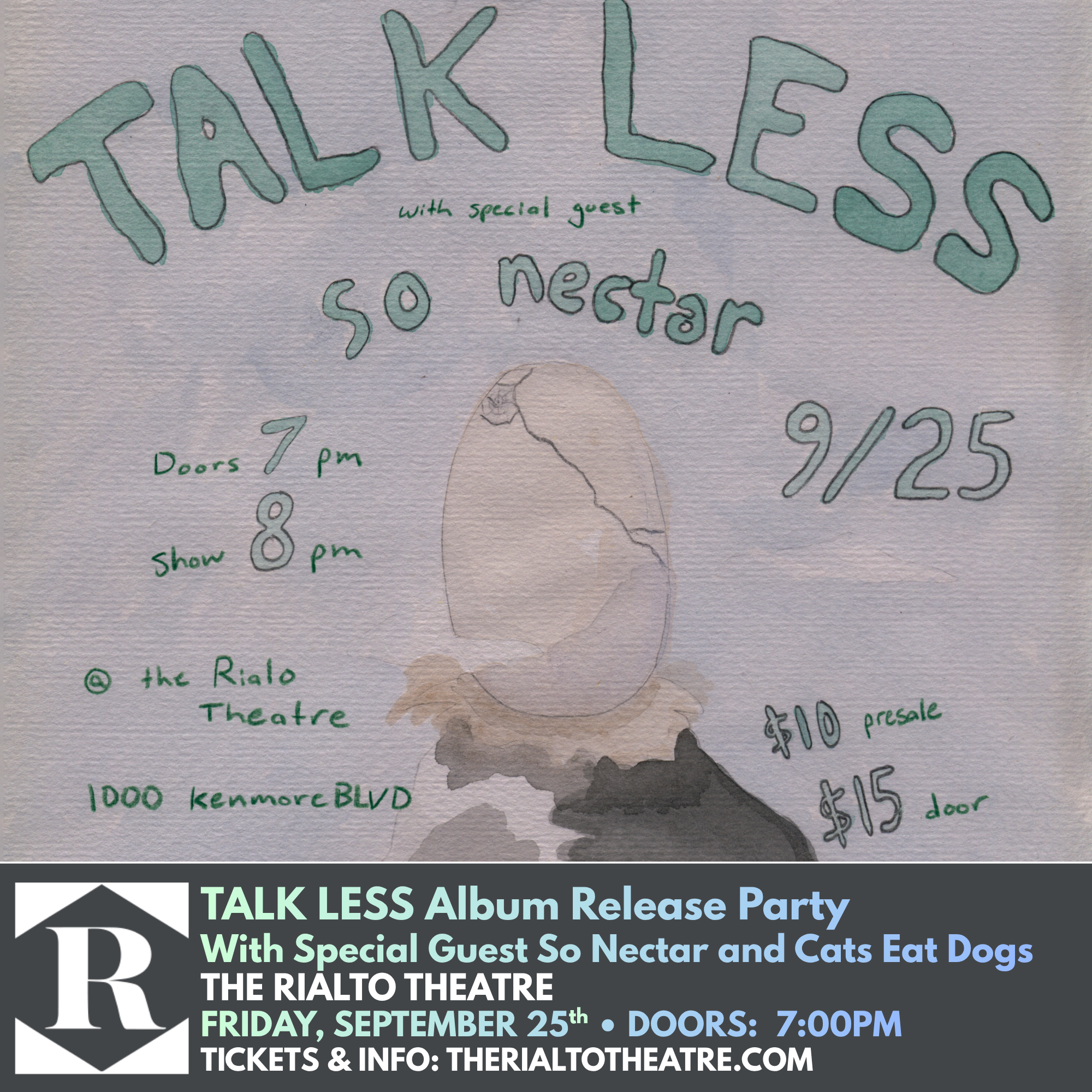 Talk Less Album Release Show with Special Guest So Nectar and Cats Eat Dogs - 09/25/2026 