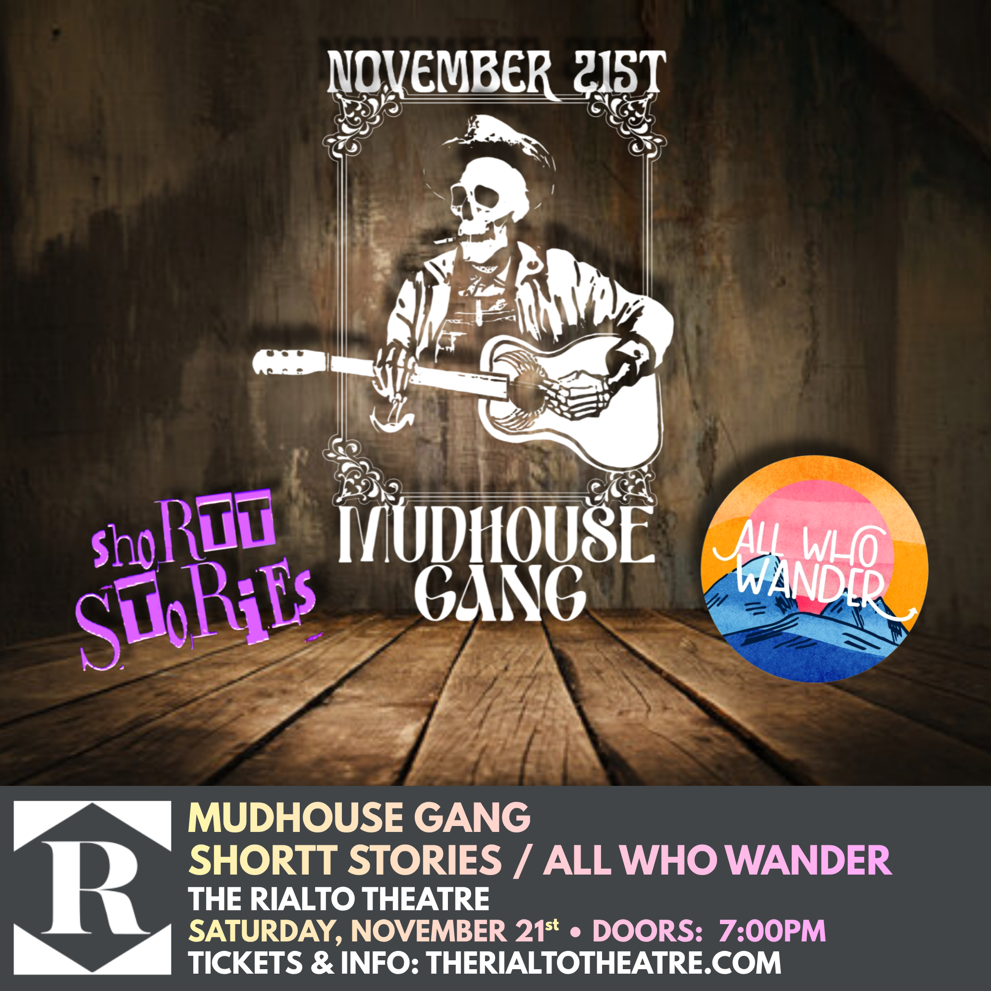 Mudhouse Gang / Shortt Stories / All Who Wander - 11/21/2026 