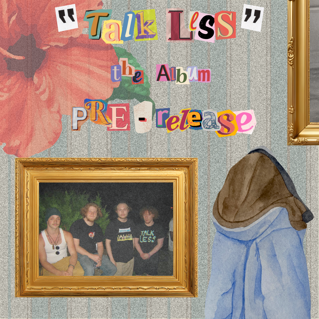 08.07.26talk less album pre-release show flier  - 1.PNG