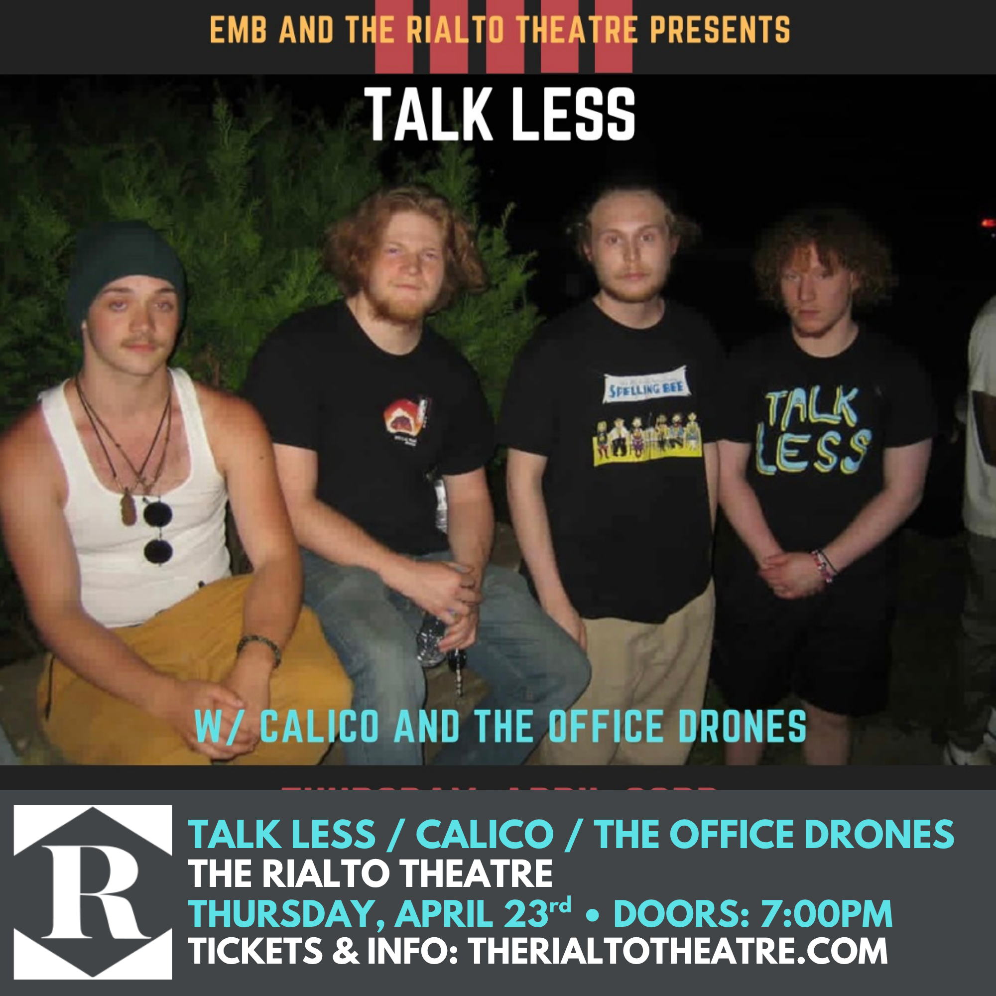EMB PRESENTS TALK LESS / CALICO / THE OFFICE DRONES - 04/23/2026