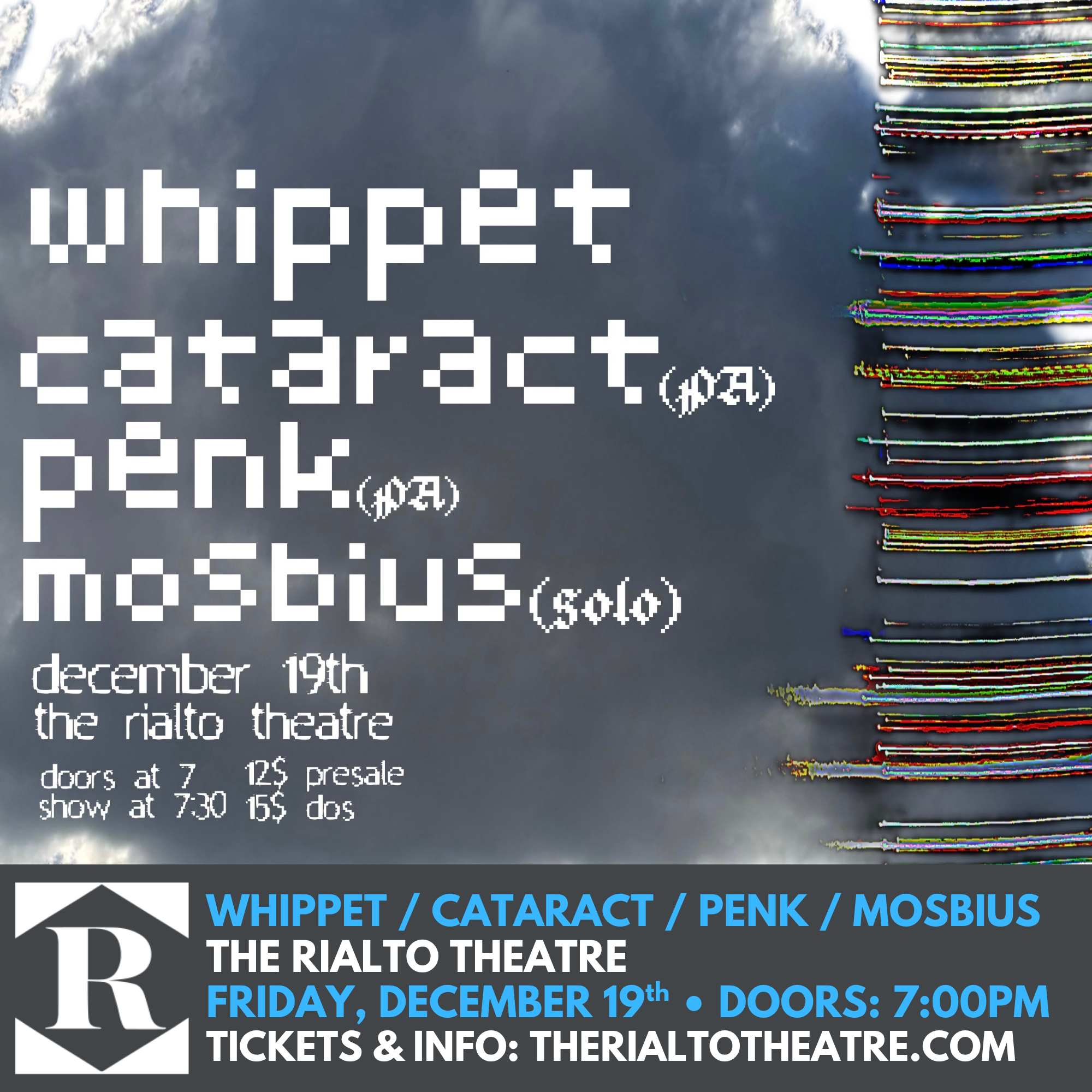 WHIPPET / CATARACT / PENK / MOSBIUS - 12/19/2025