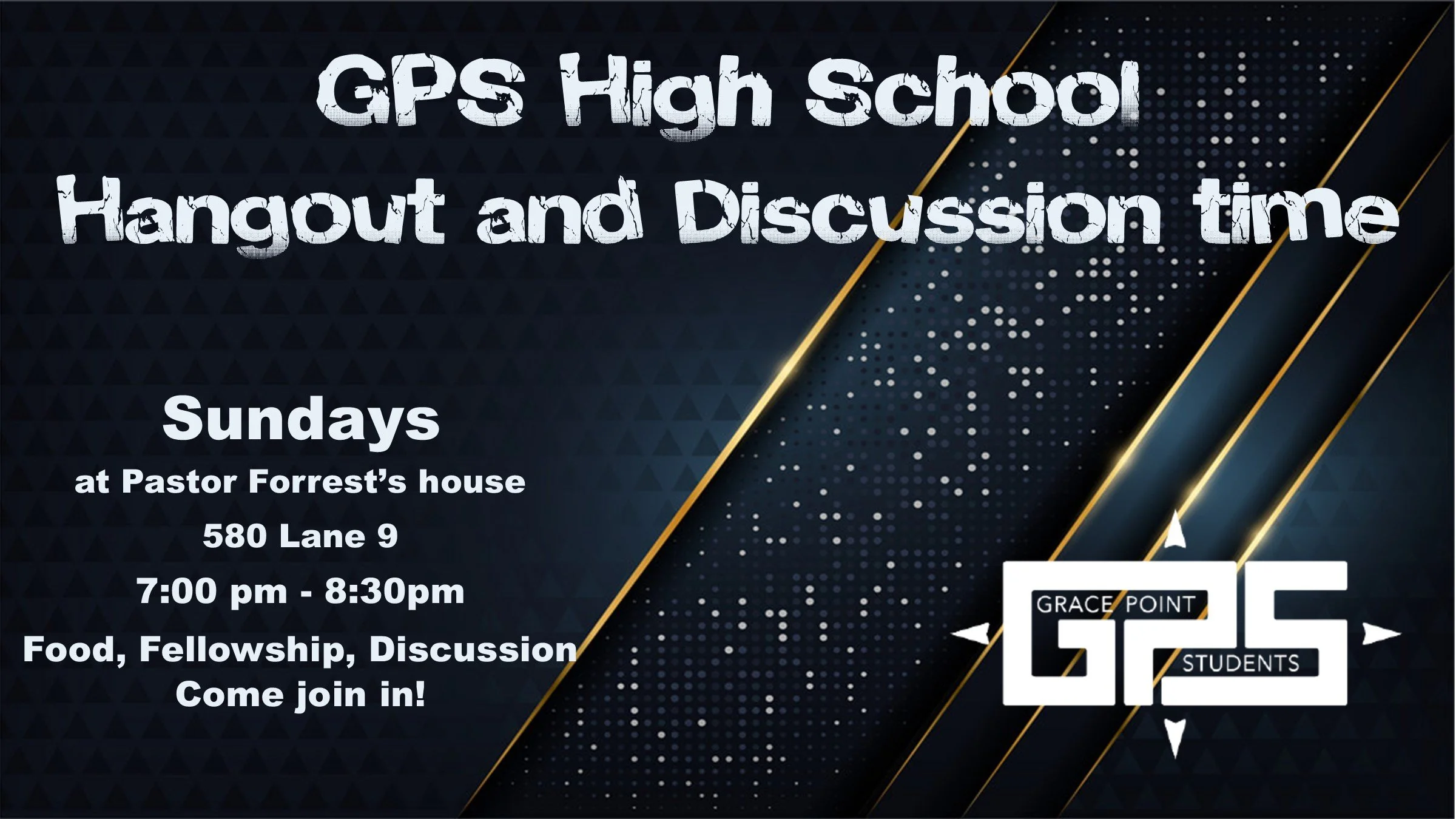 GPS HS Hangout & Discussion time