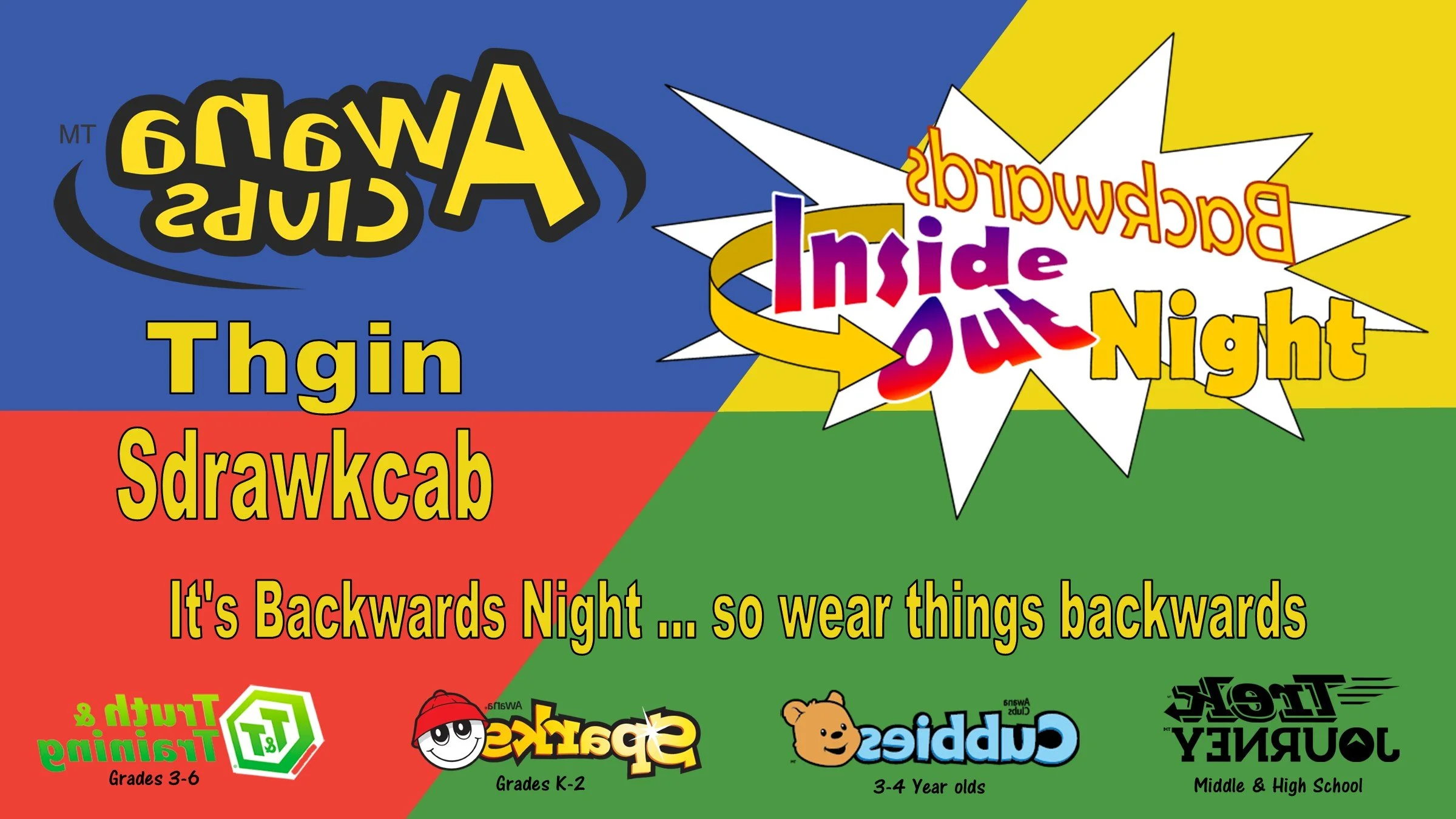 AWANA: Thgin Sdrawkcab