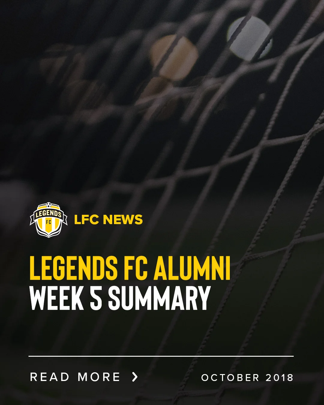 Legends Alumni Week 5 Summary
