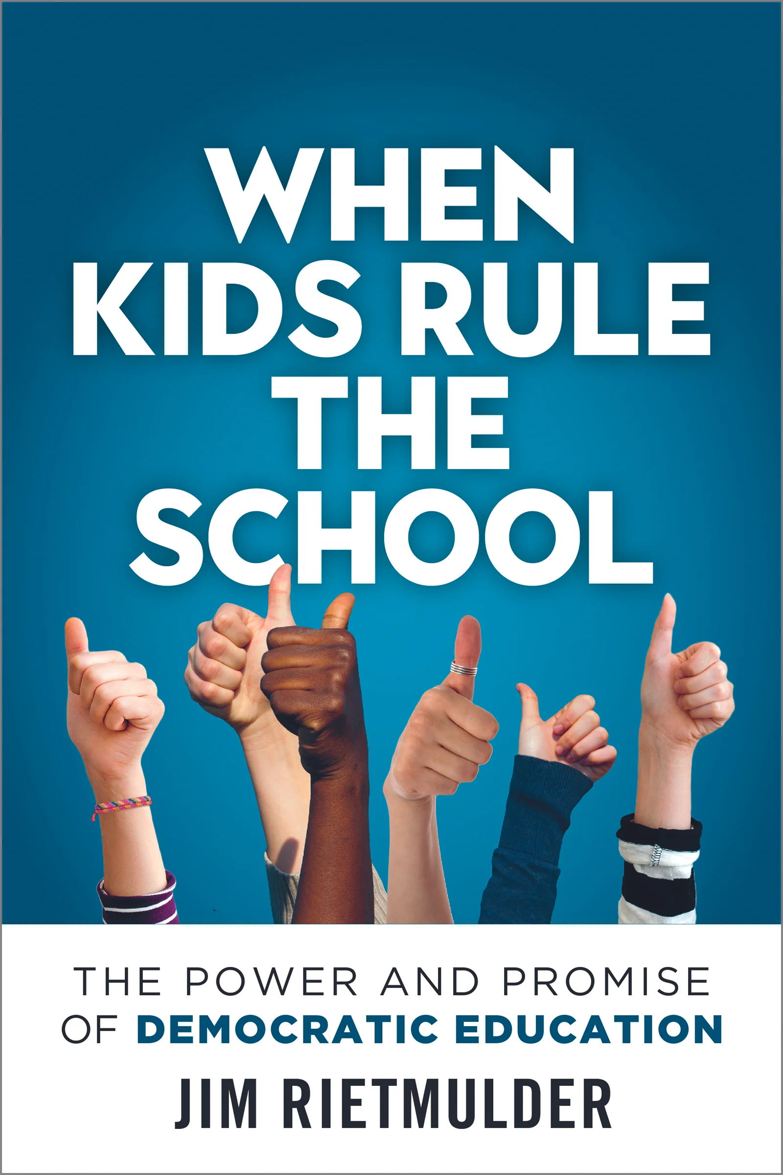 When Kids Rule the School Cover.jpg
