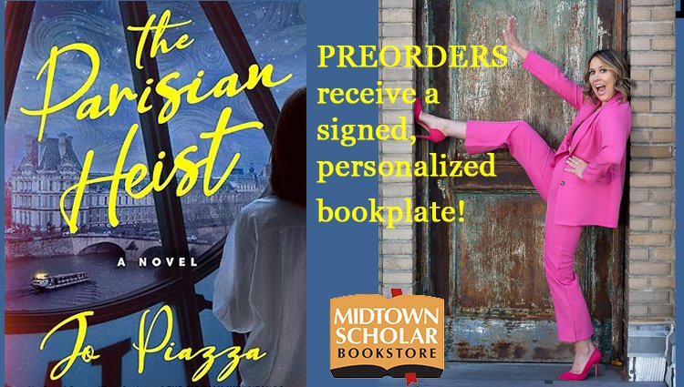 receive a personalized bookplate with your preorder of The Parisian Heist by Jo Piazza