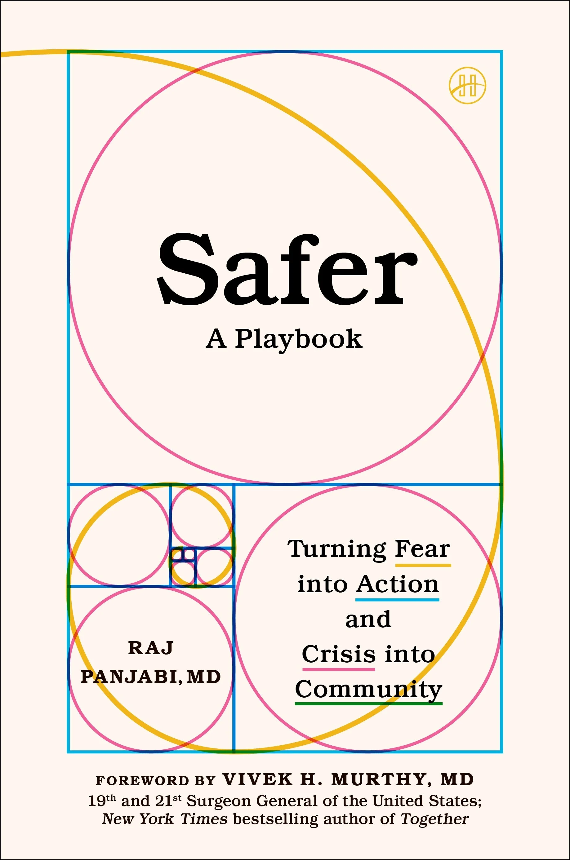 An Evening with Dr. Raj Panjabi, Author of SAFER