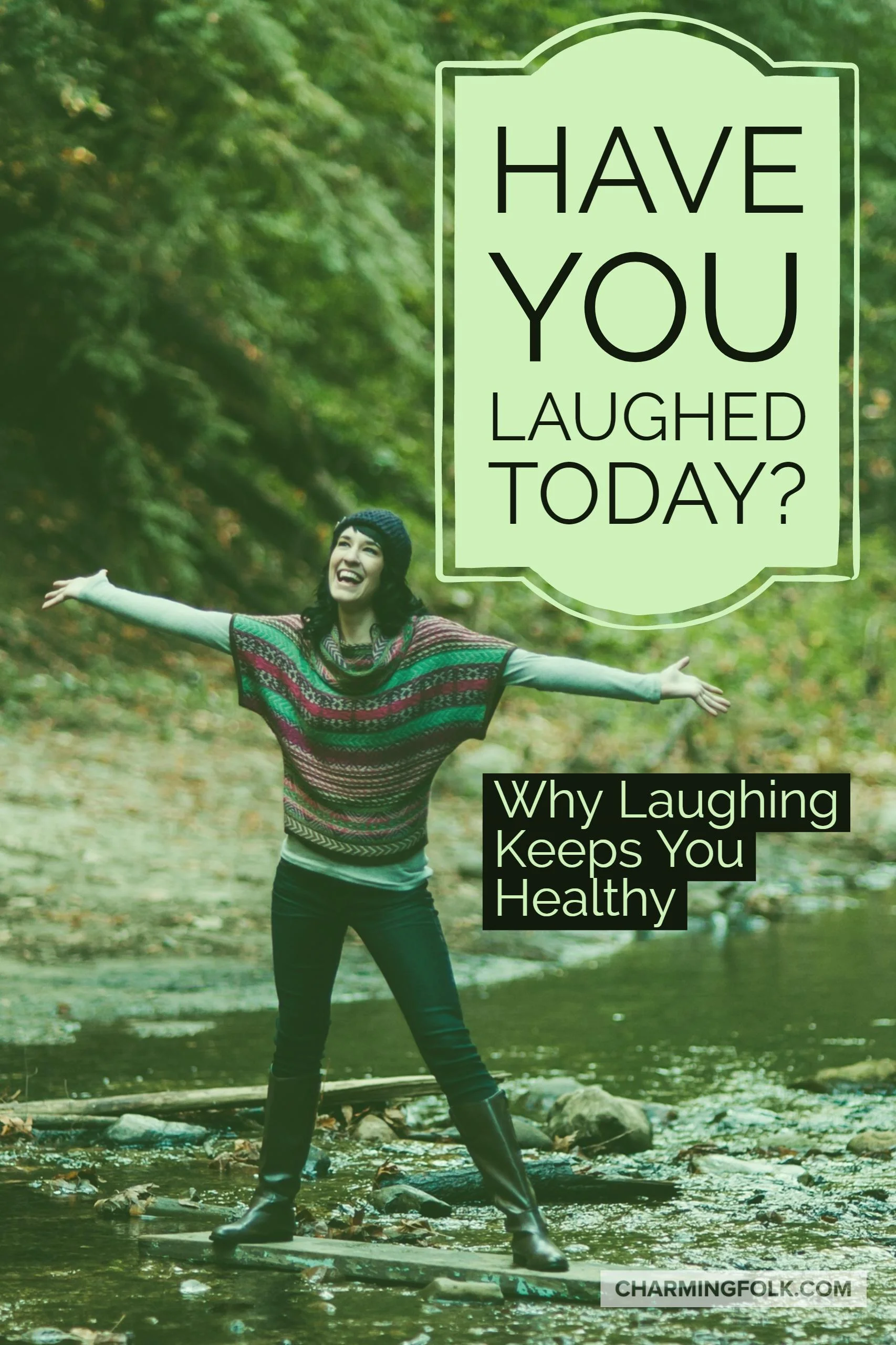 have-you-laughed-today-why-laughing-is-healthy-charmingfolk-pinterest.jpg