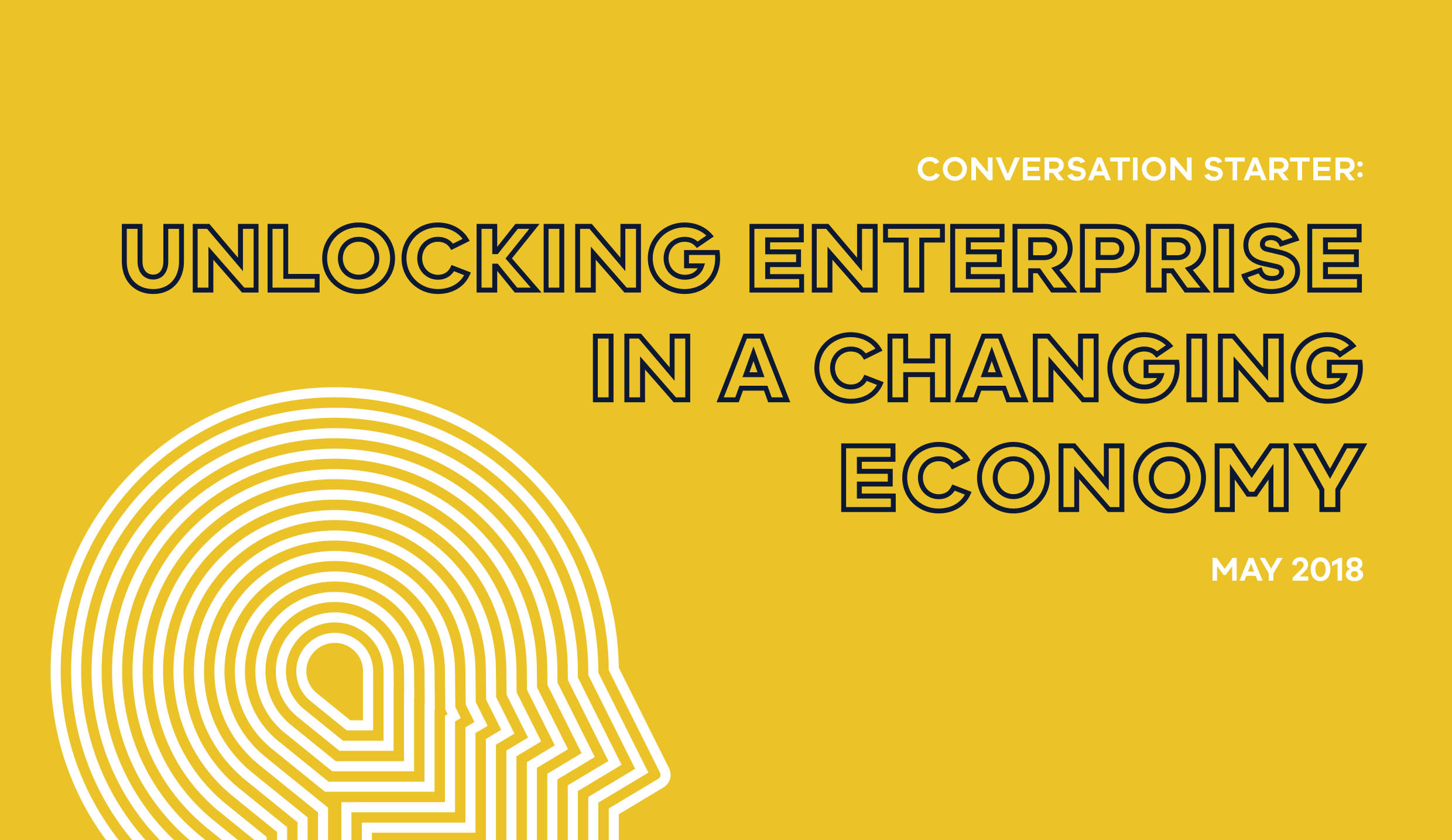 Unlocking Enterprise in a Changing Economy - Conversation Starter_web-1.jpg