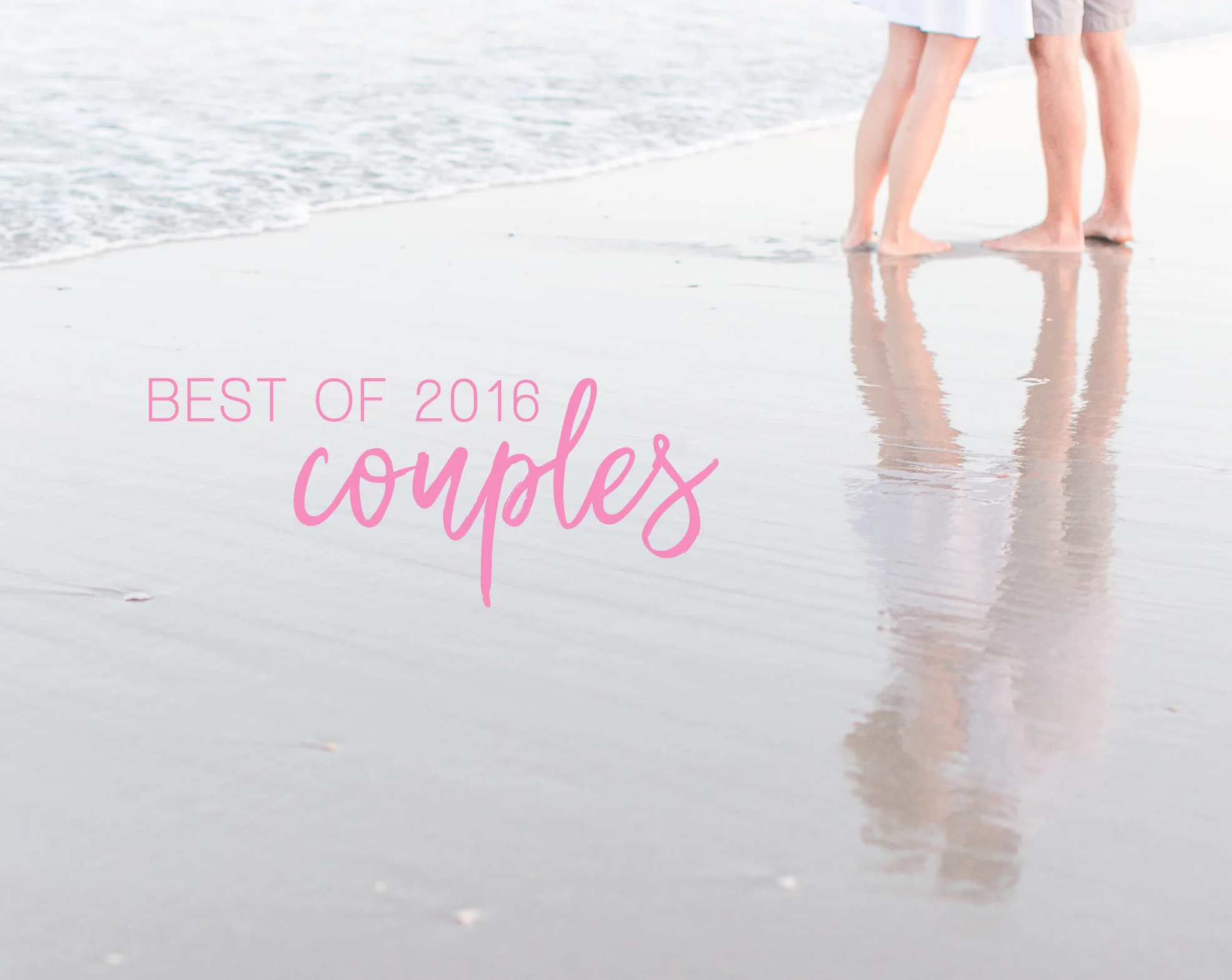BEST OF 2016: COUPLES