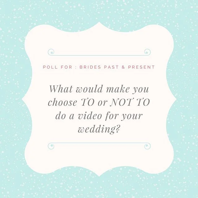 Poll for all brides past and present!