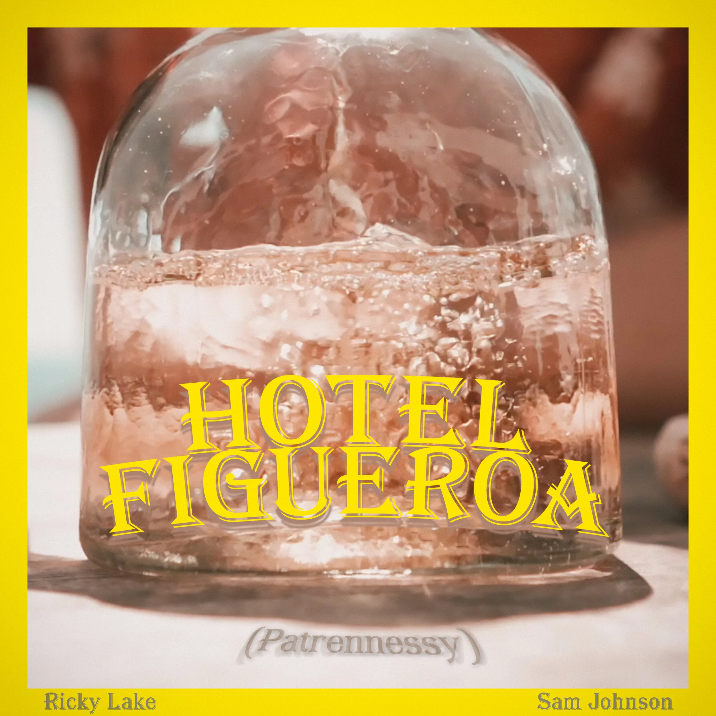 Ricky Lake & Sam Johnson : Hotel Figueroa (Patrennessy)