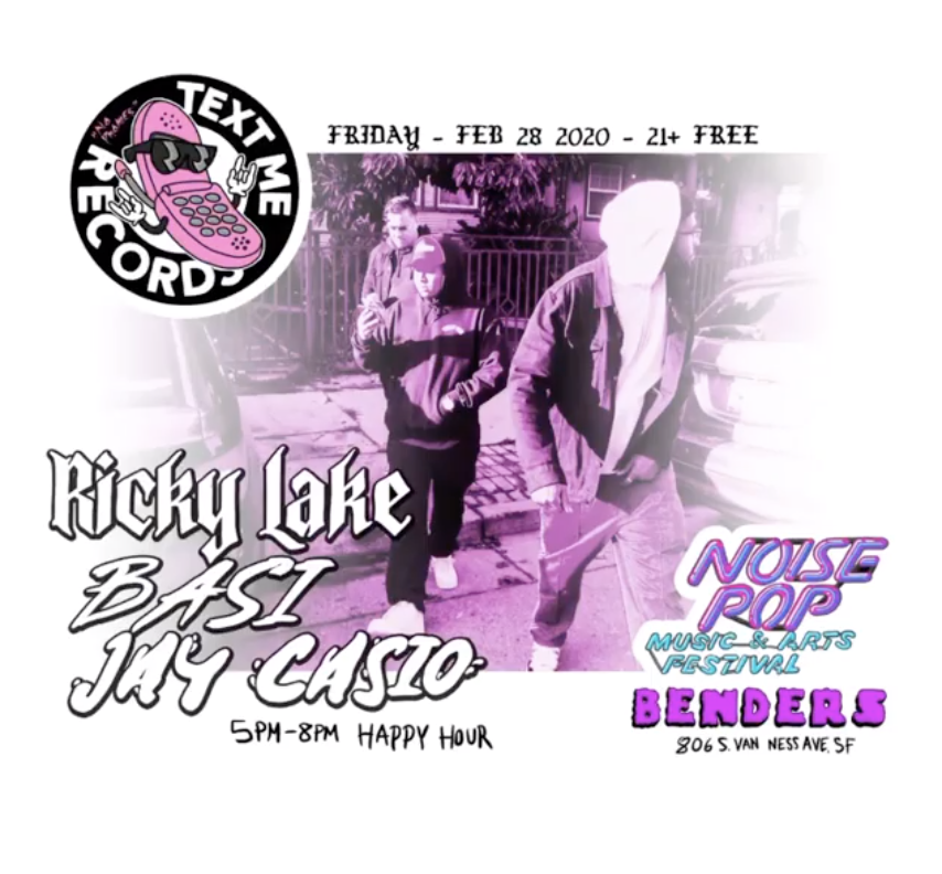 Noise Pop 2020 Happy Hour at Bender’s - Ricky Lake, Basi, Jay Casio