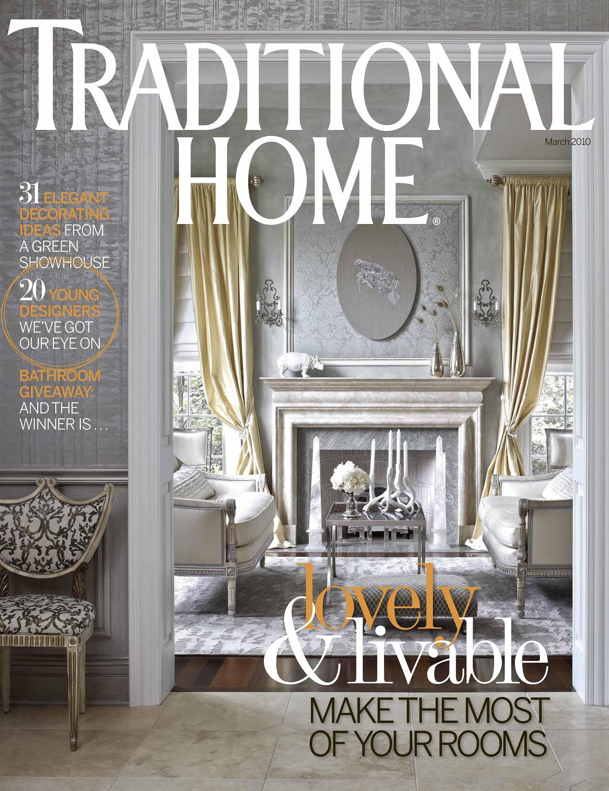 Traditional Home / March 2010