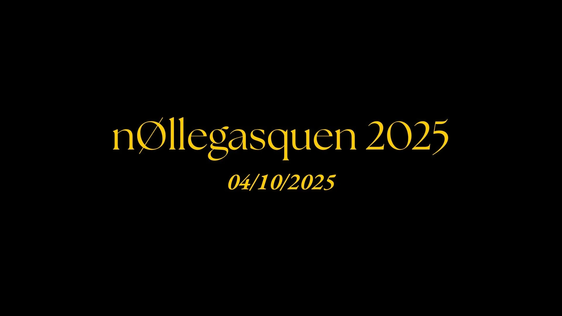 nØllegasquen 2025