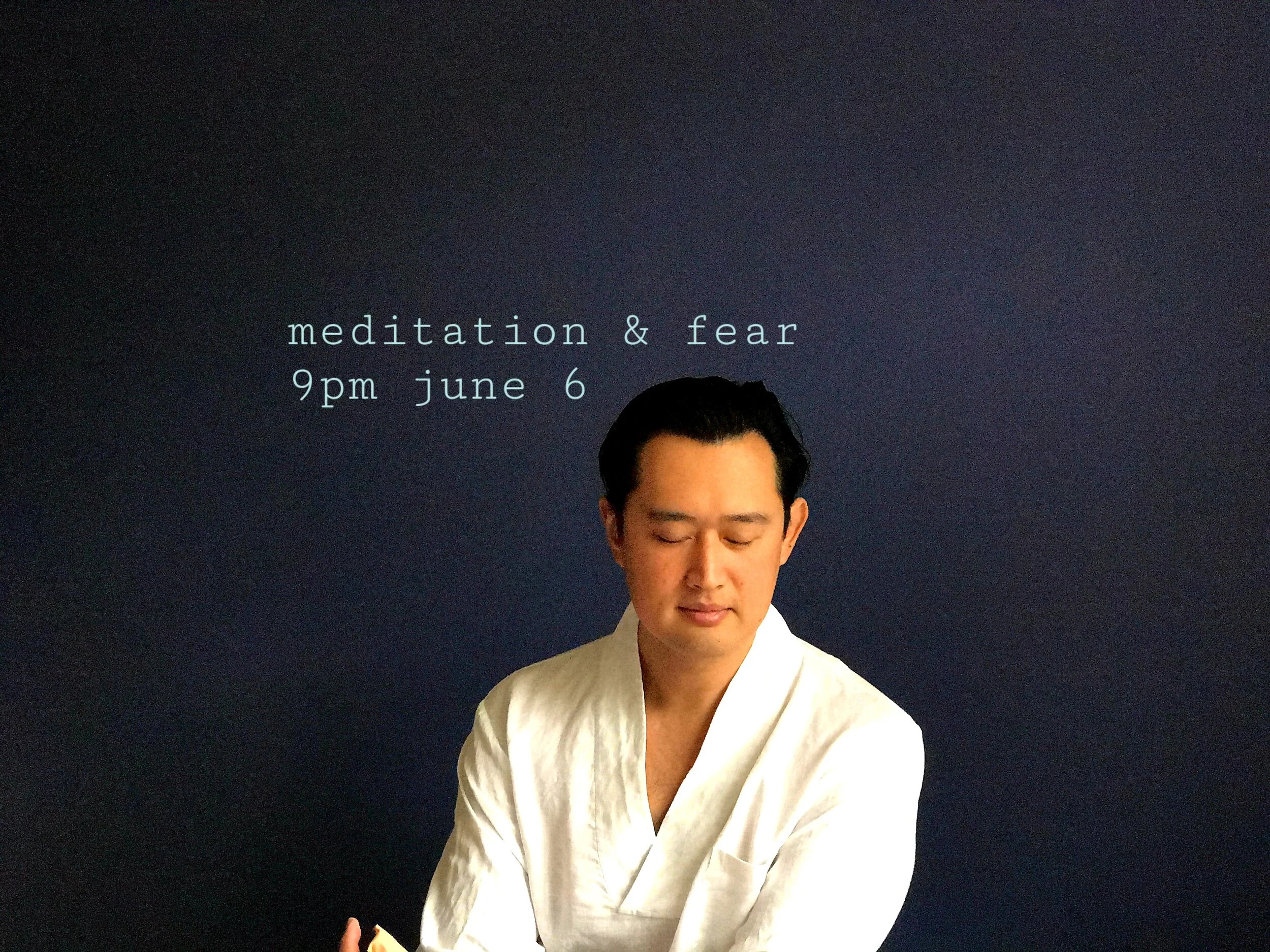 Meditation and fear