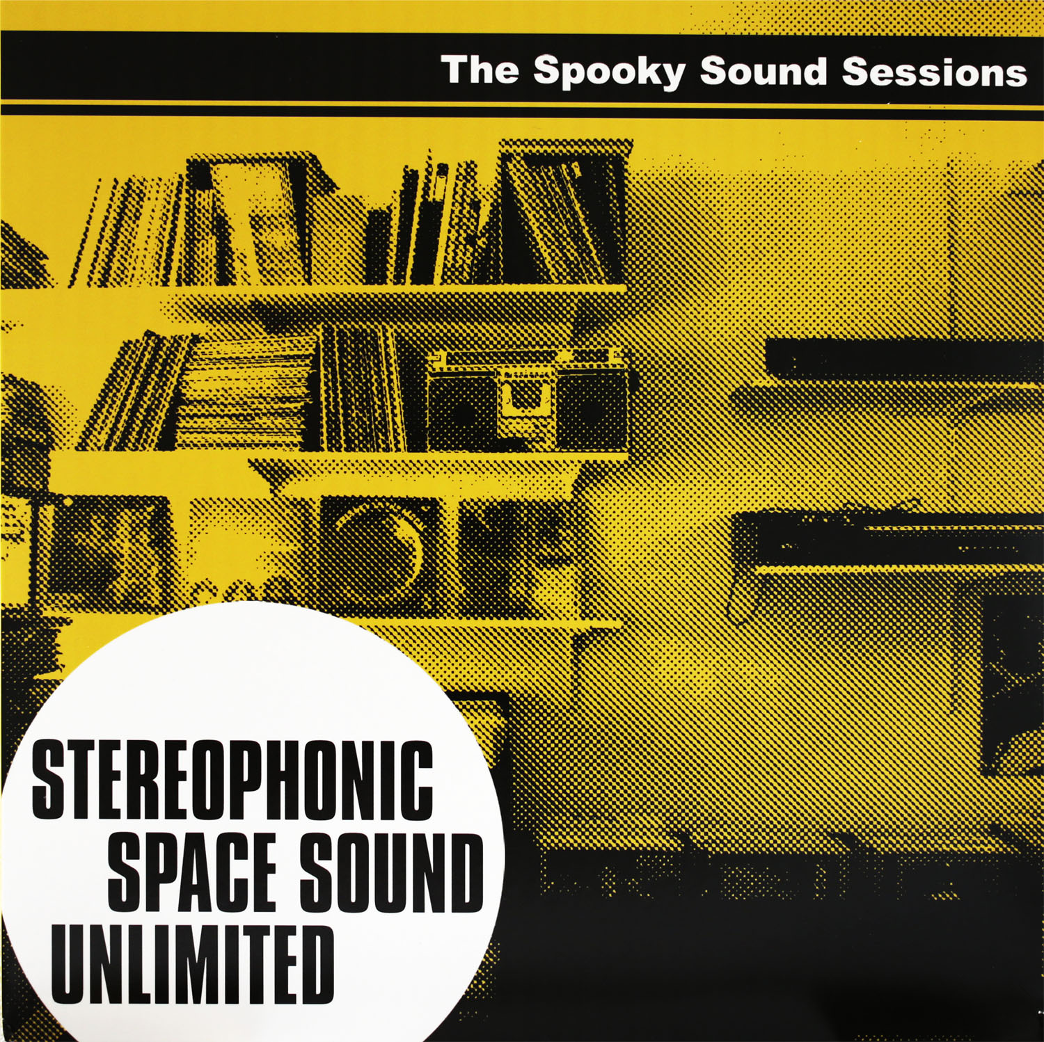  Stereophonic Space Sound Unlimited  The Spooky Sound Sessions 