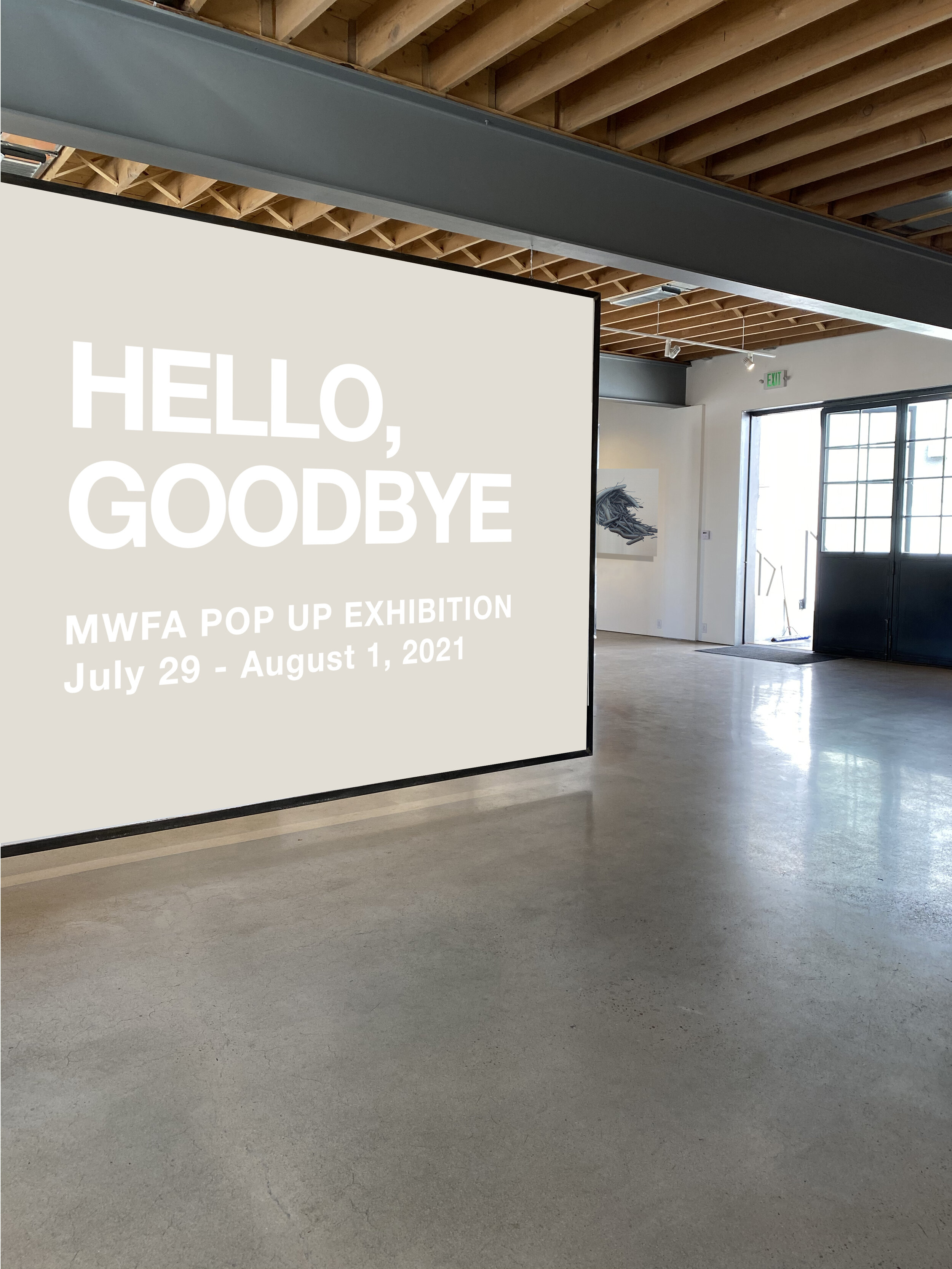 Join us at Space Annex for Hello, Goodbye, a four-day pop up exhibition