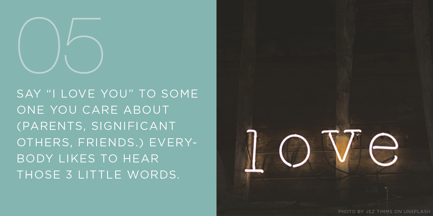 say I love you, random act of kindness