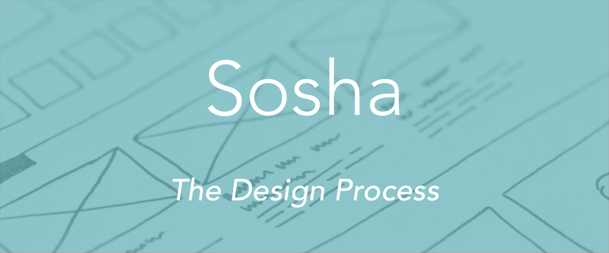 Sosha_designProcess.png
