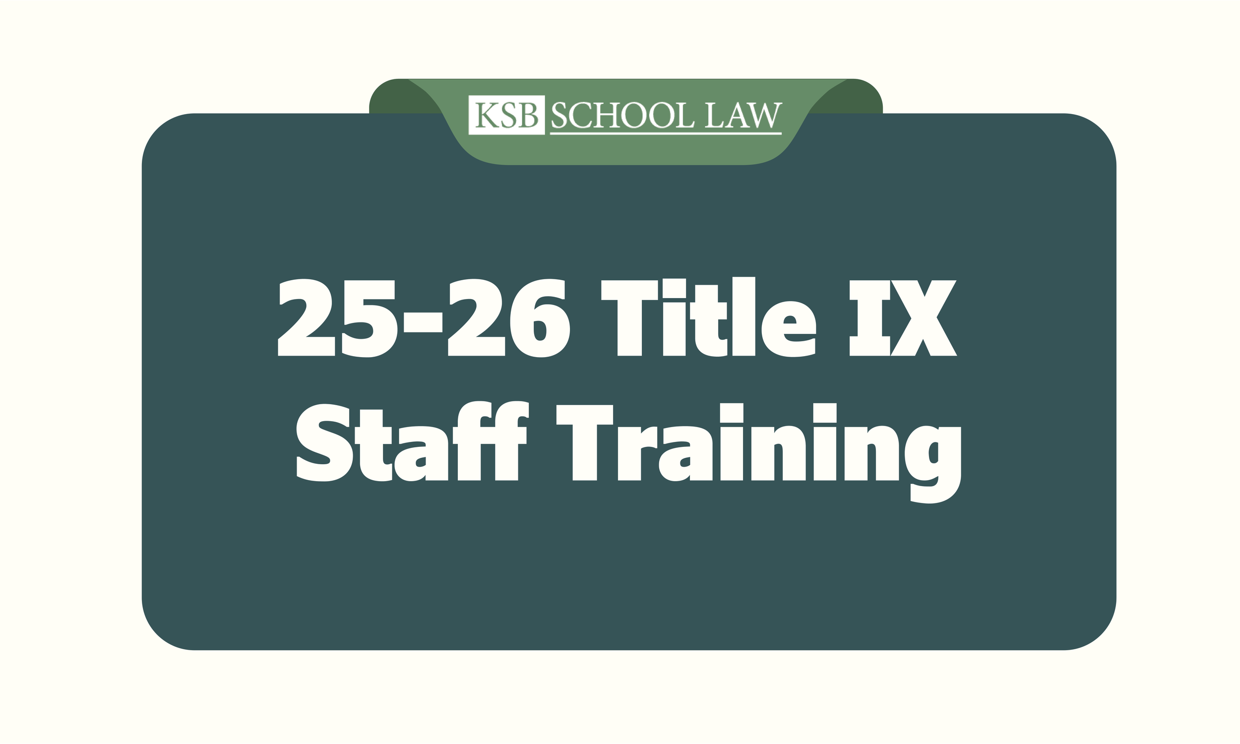 25-26 Title IX Staff Training