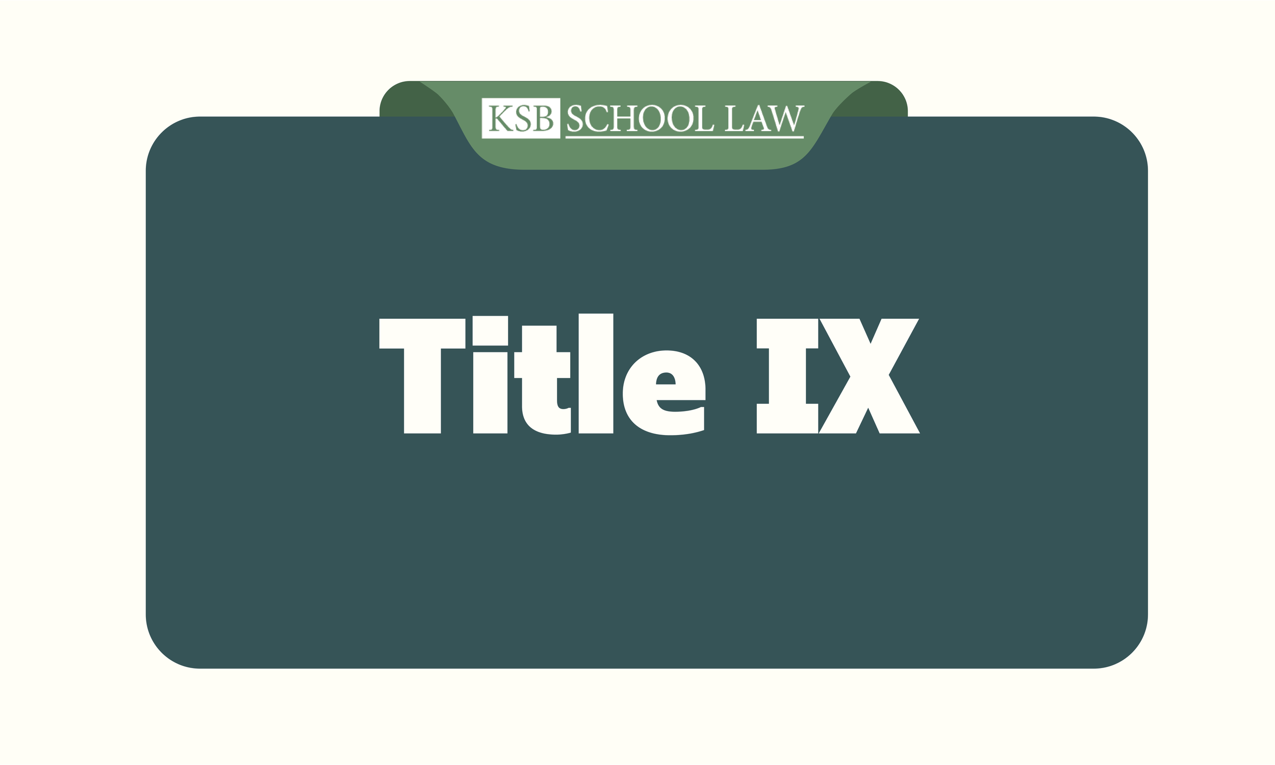 What School Attorneys Wish Teachers Knew: Title IX